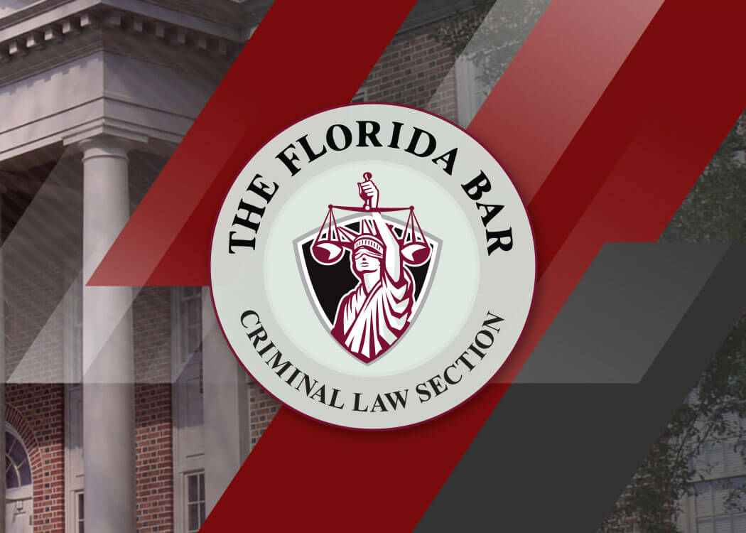 Florida Bar Criminal Law Section